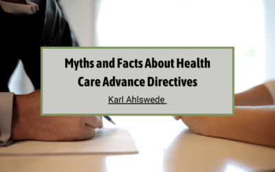 Myths and Facts About Health Care Advance Directives
